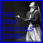 New Musicals Series